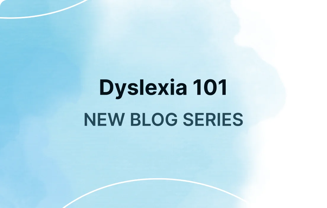 Dyslexia 101: But what actually IS dyslexia?