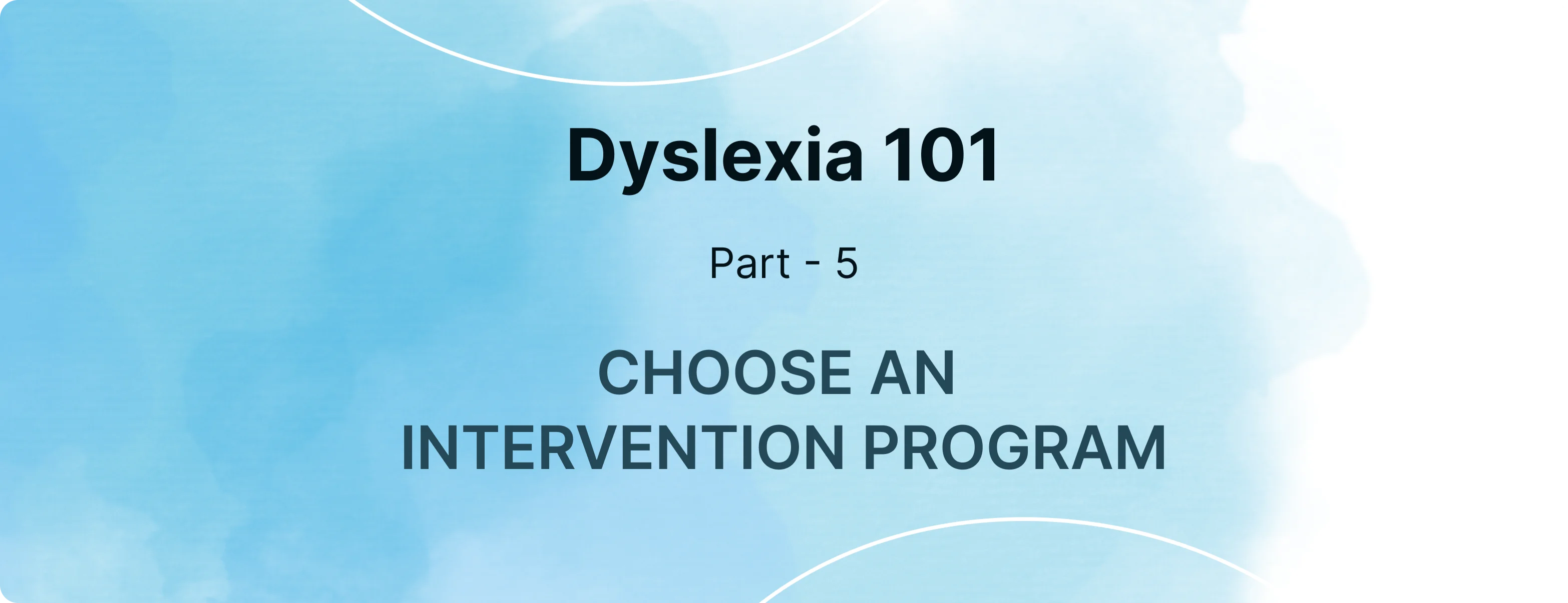 Dyslexia Intervention Program