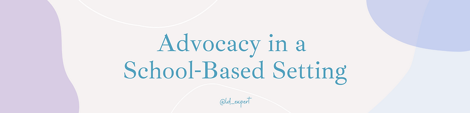 school based advocacy